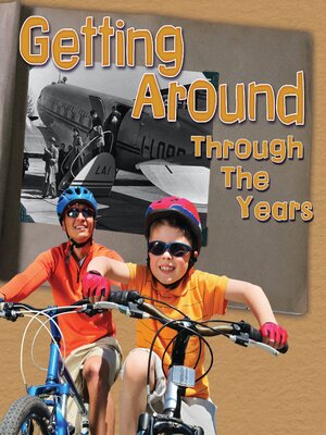 cover image of Getting Around Through the Years
